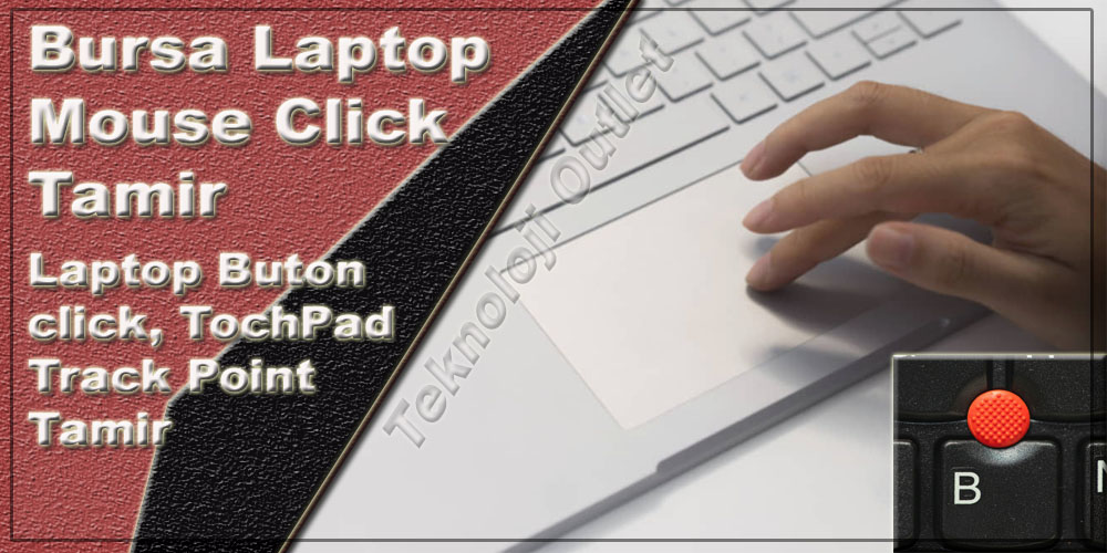 Bursa Laptop Mouse Click Tamir