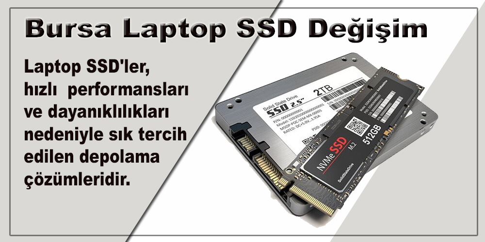 Bursa Laptop SSD Değişim