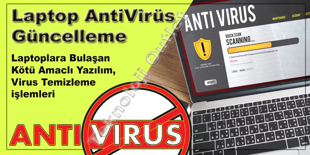 Bursa Laptop Virüs Programı