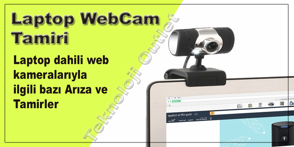 Laptop WebCam Tamiri