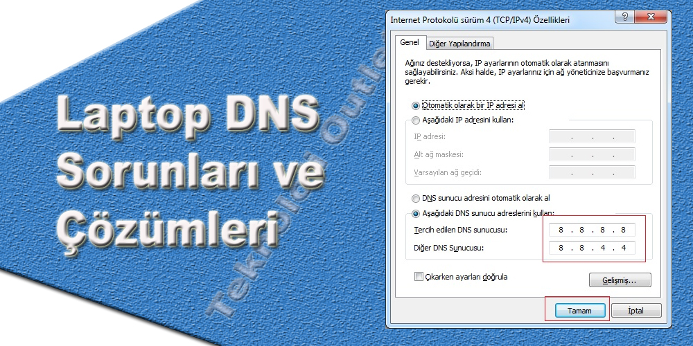 Laptop DNS Sorunları ve Çözümleri